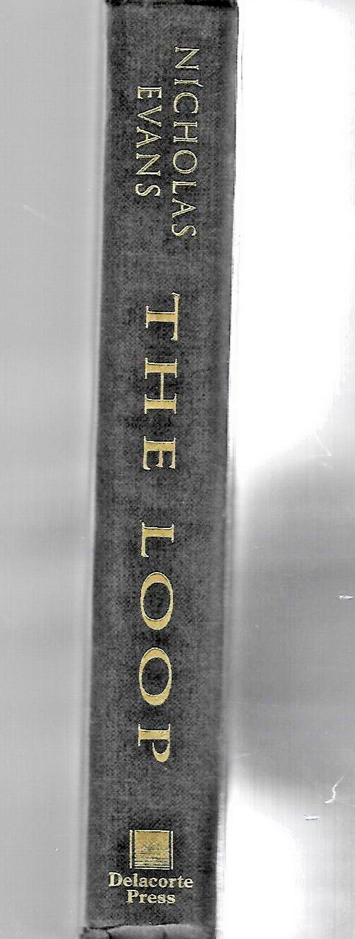 The Loop 1998 HC by Nicholas Evans "VG"                                    B-28