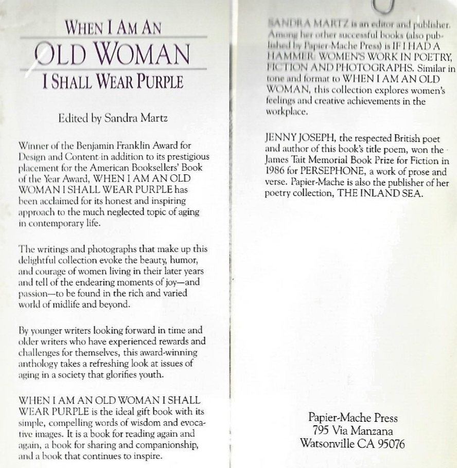 When I am an old Woman 1987 HC Edited by Sandra Martz "VG"                  B-28