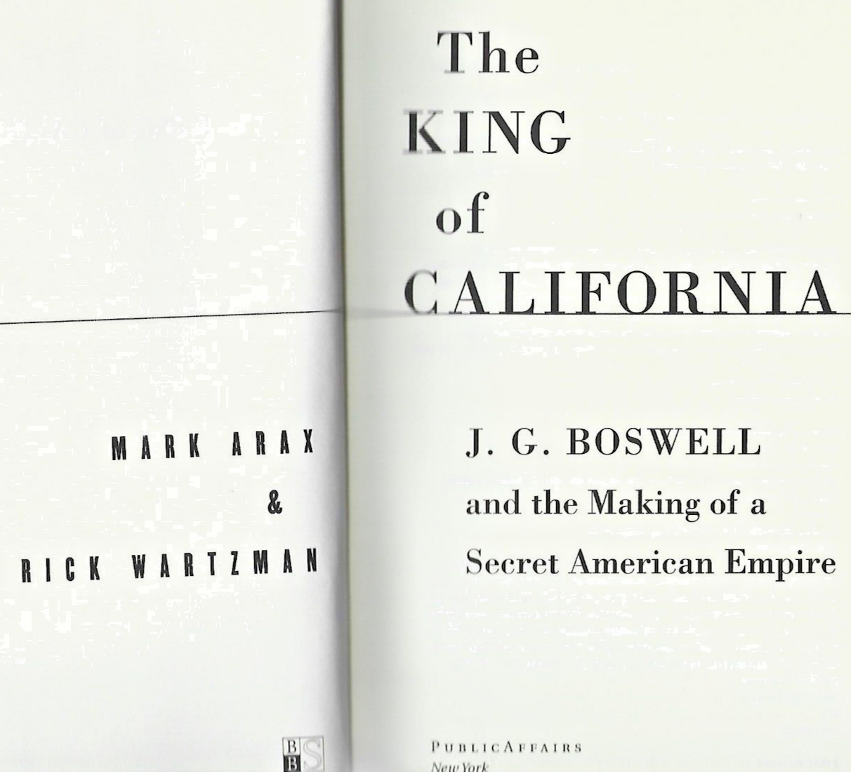 The King of California 2003 HC by M.Arax & R.Wartzman              "VG" B-27