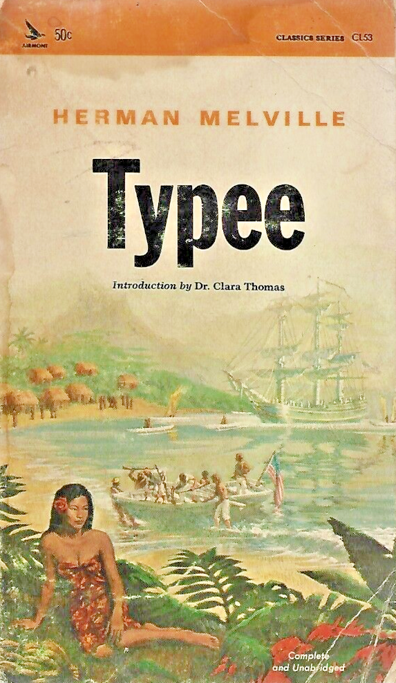 Typee A 1965 Airmont Classic by Herman Melville "Good"                      B-26