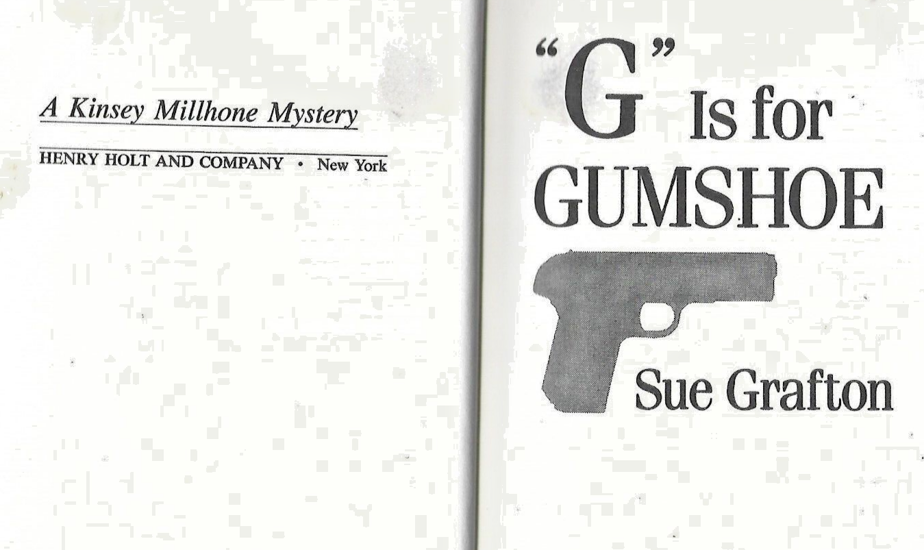 G is for GUMSHOE by SUE GRAFTON 1990 H/C                                     B-6