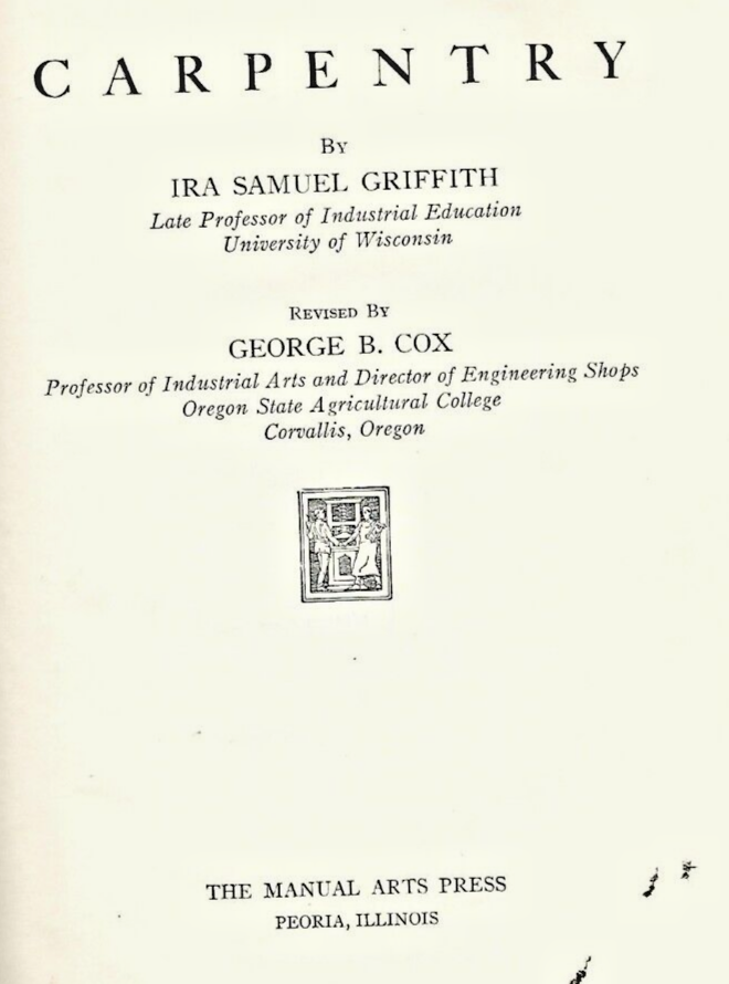 CAPENTRY : by Ira Samuel Griffith 1935 HC             B-1