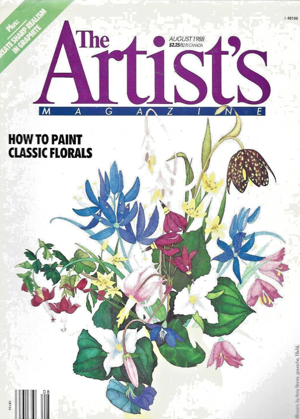 THE ARTIST'S MAGAZINE " DEC 1987-AUG 1988-JULY 1989-MARCH 1999- JULY 1991 "  B13