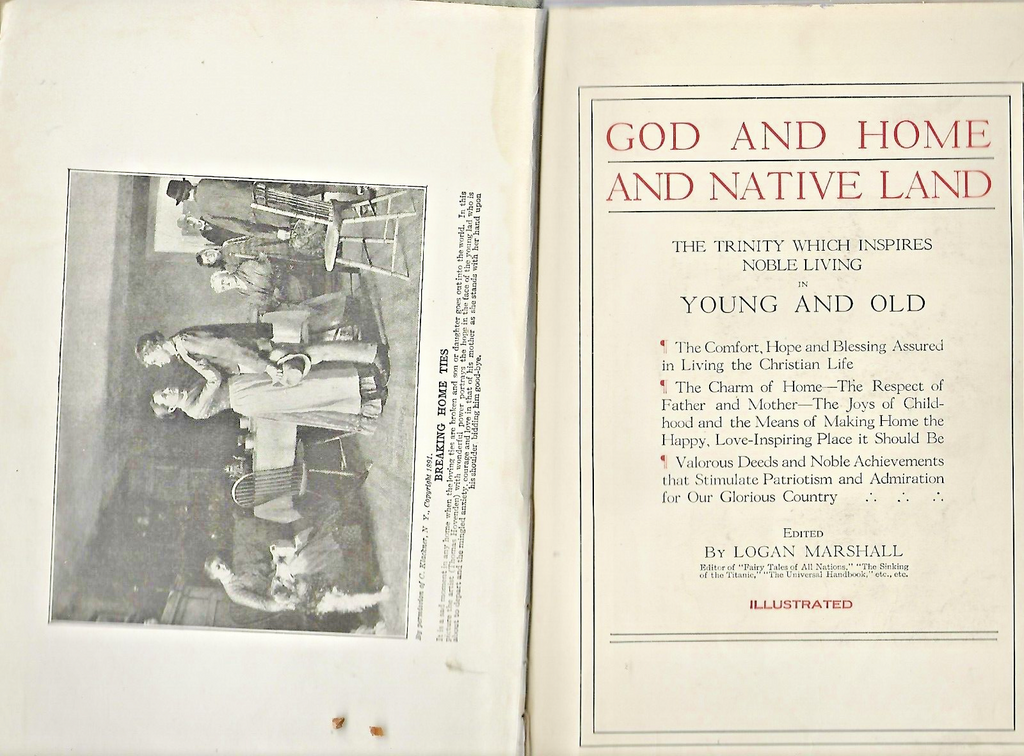 Logan Marshall GOD AND HOME AND NATIVE LAND  1st Edition 1st Printing 1912  B-24