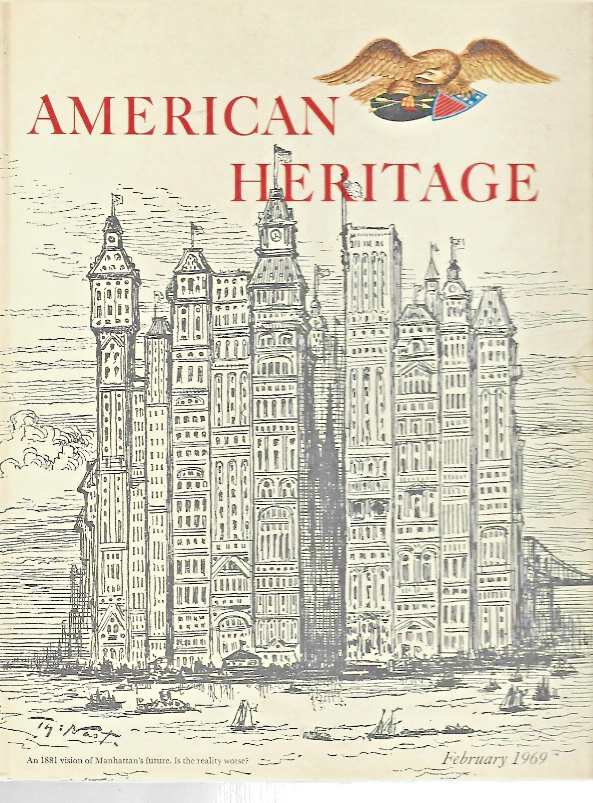 AMERICAN HERITAGE MAGAZINE February 1969                                    B-13