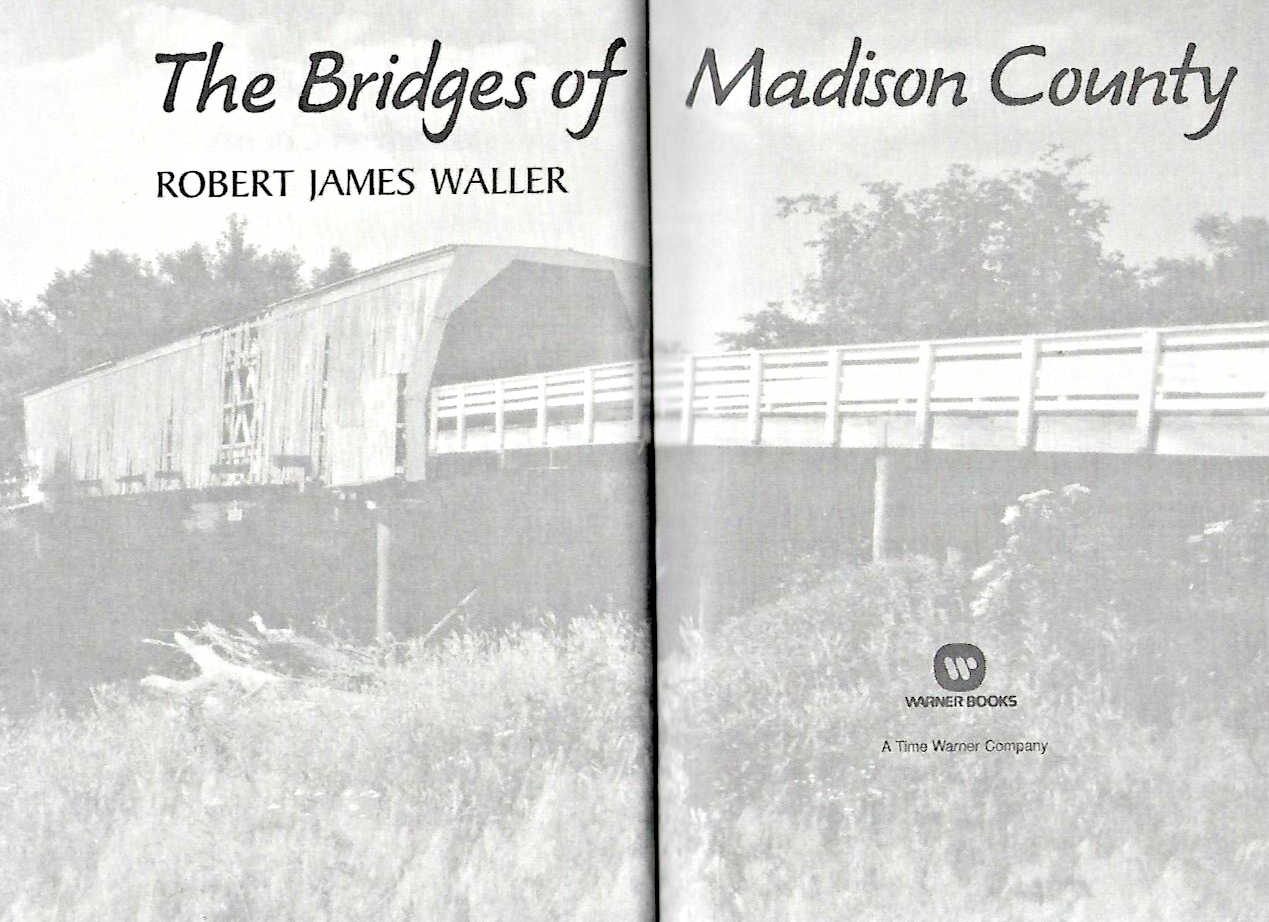 The Bridges of Madison County 1982 by R.J. Waller "Like New"                B-26