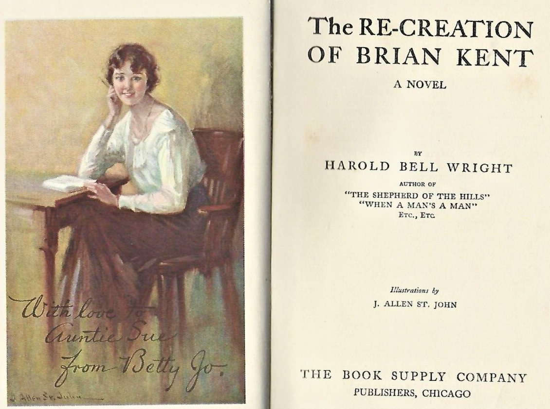 The Re-Creation of Brian Kent 1919 1st Edition HC by Harold Bell Wright"VG" B-29
