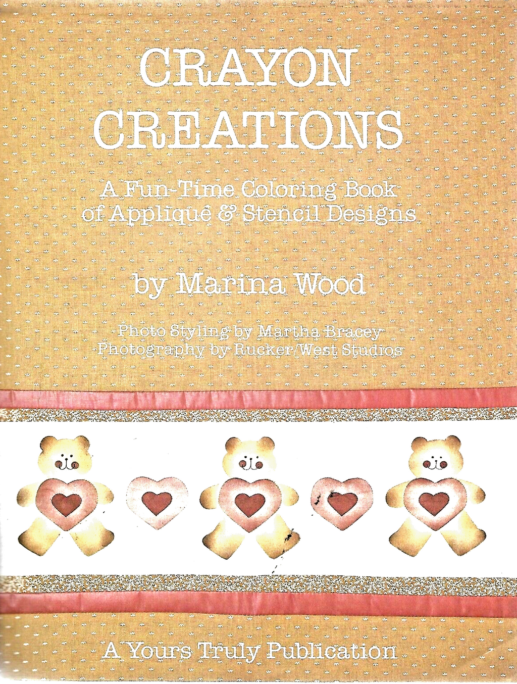 CRAYON CREATIONS by Marina Wood 1984 PB                                  BOX # 5