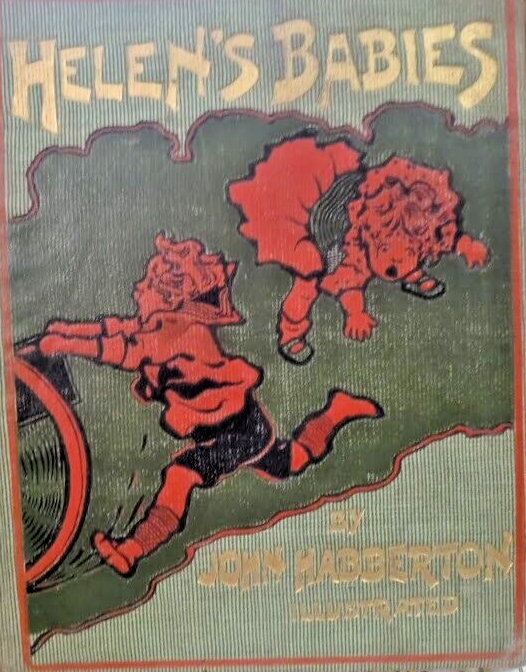 HELENS BABIES BY JOHN HABBERTON Copyright 1876                  B-1