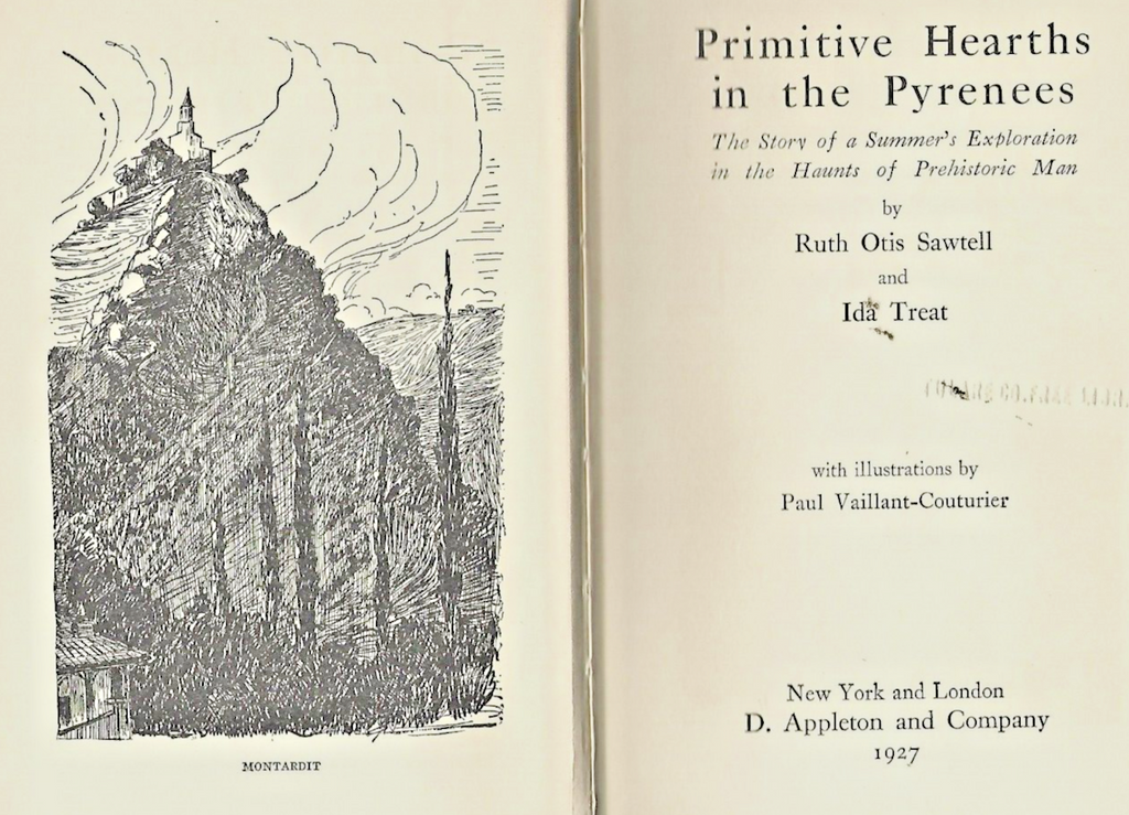 PRIMITIVE HEARTHS in the PYRENEES by Ruth Otis Sawtell & Ida Treat 1927      B-2