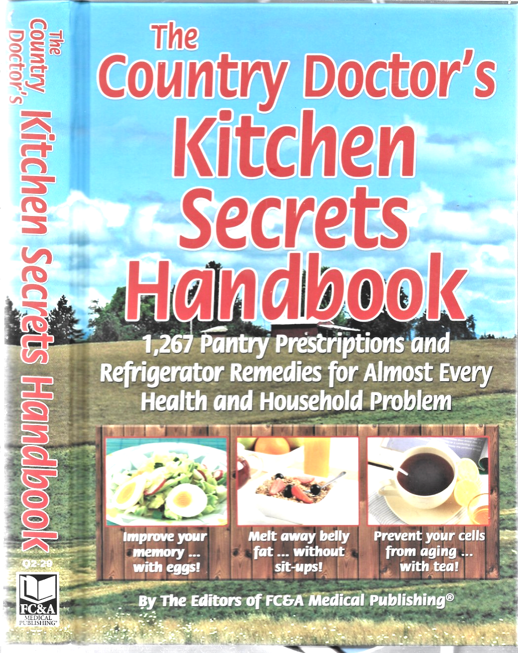 The Country Doctor's Kitchen Secrets 2016 HC Like New B-32