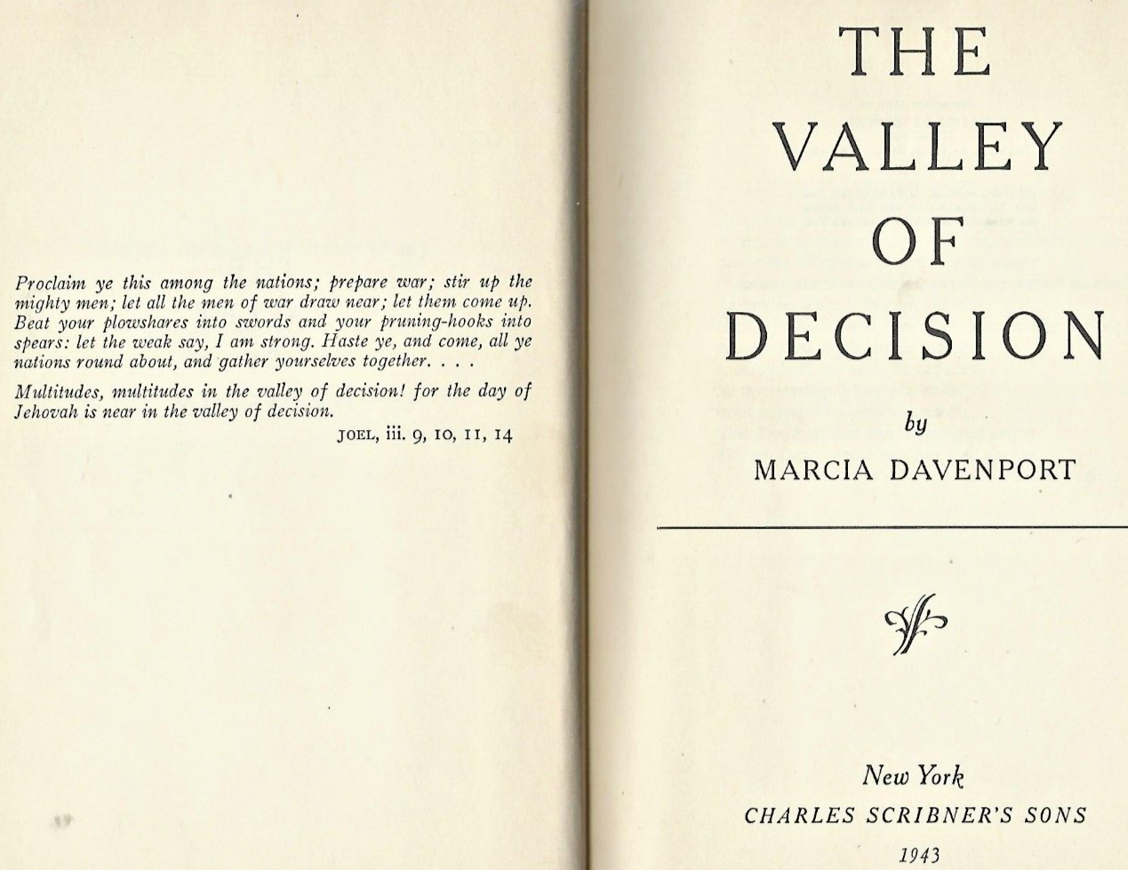 THE VALLEY OF DECISION by Marcia Davenport 1942 H/C                         B-12
