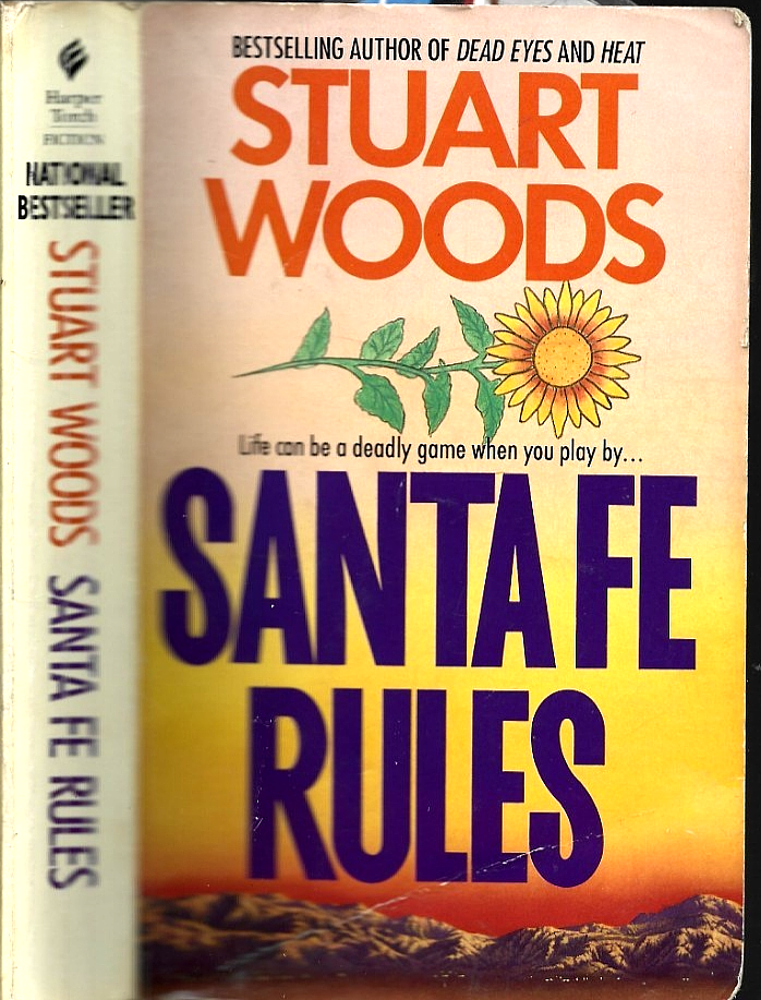 Santa Fe Rules 1993 PB by Stuart Woods VG B-32