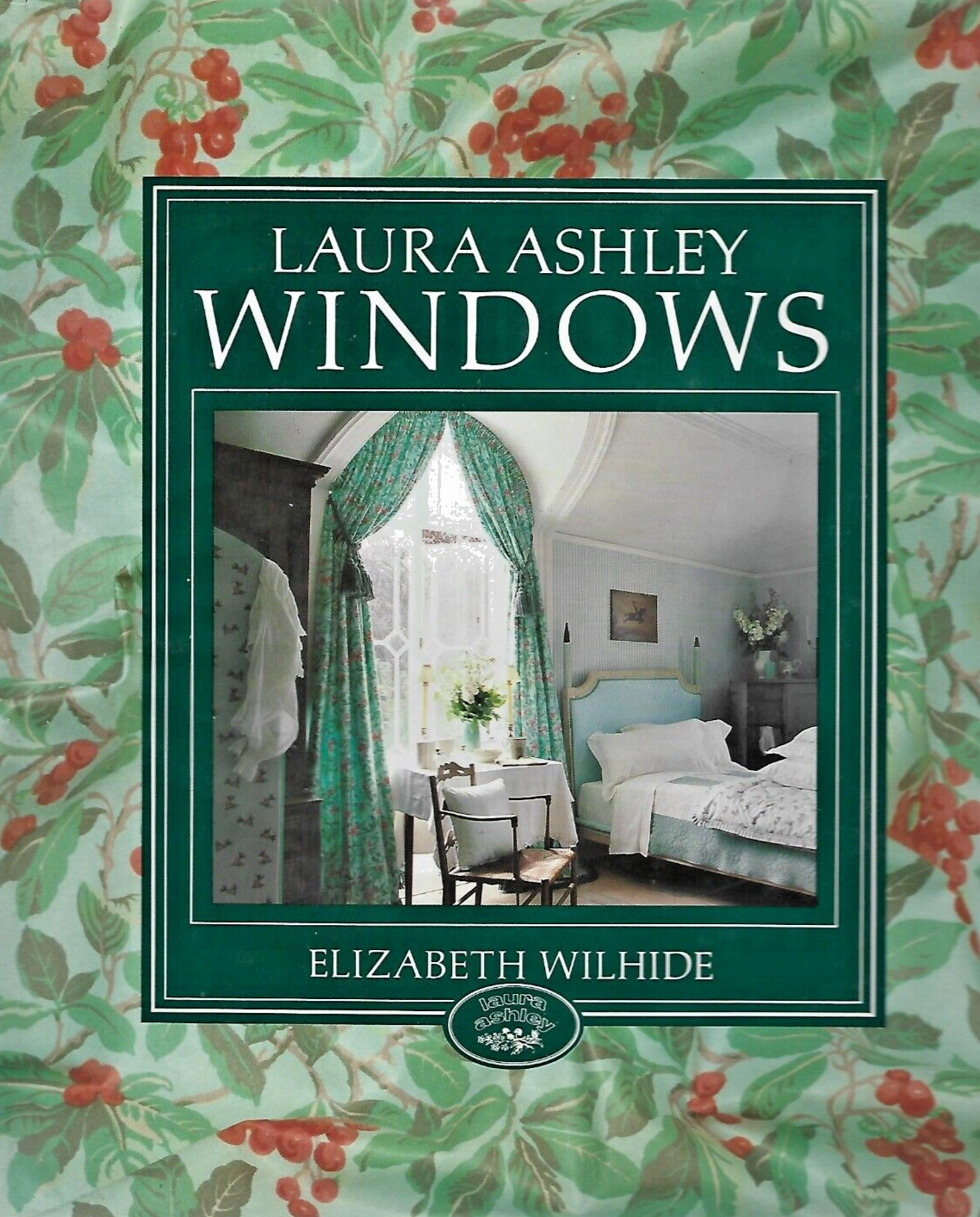 Laura Ashley Windows by Elizabeth Wilhide "Very Good"                       B-19