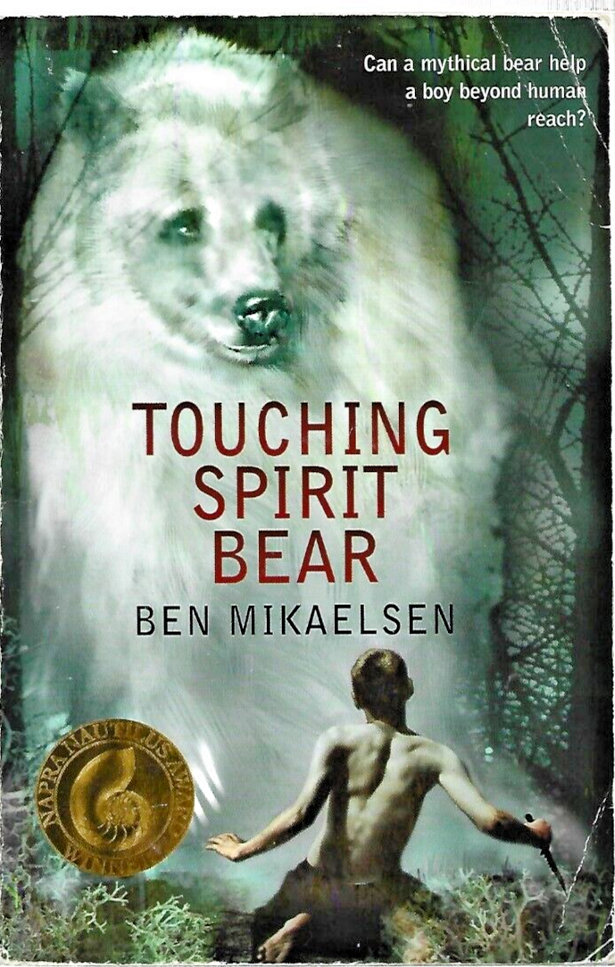 Touching Sprit Bear 2001 PB by Ben Mikaelsen VG                             B-17