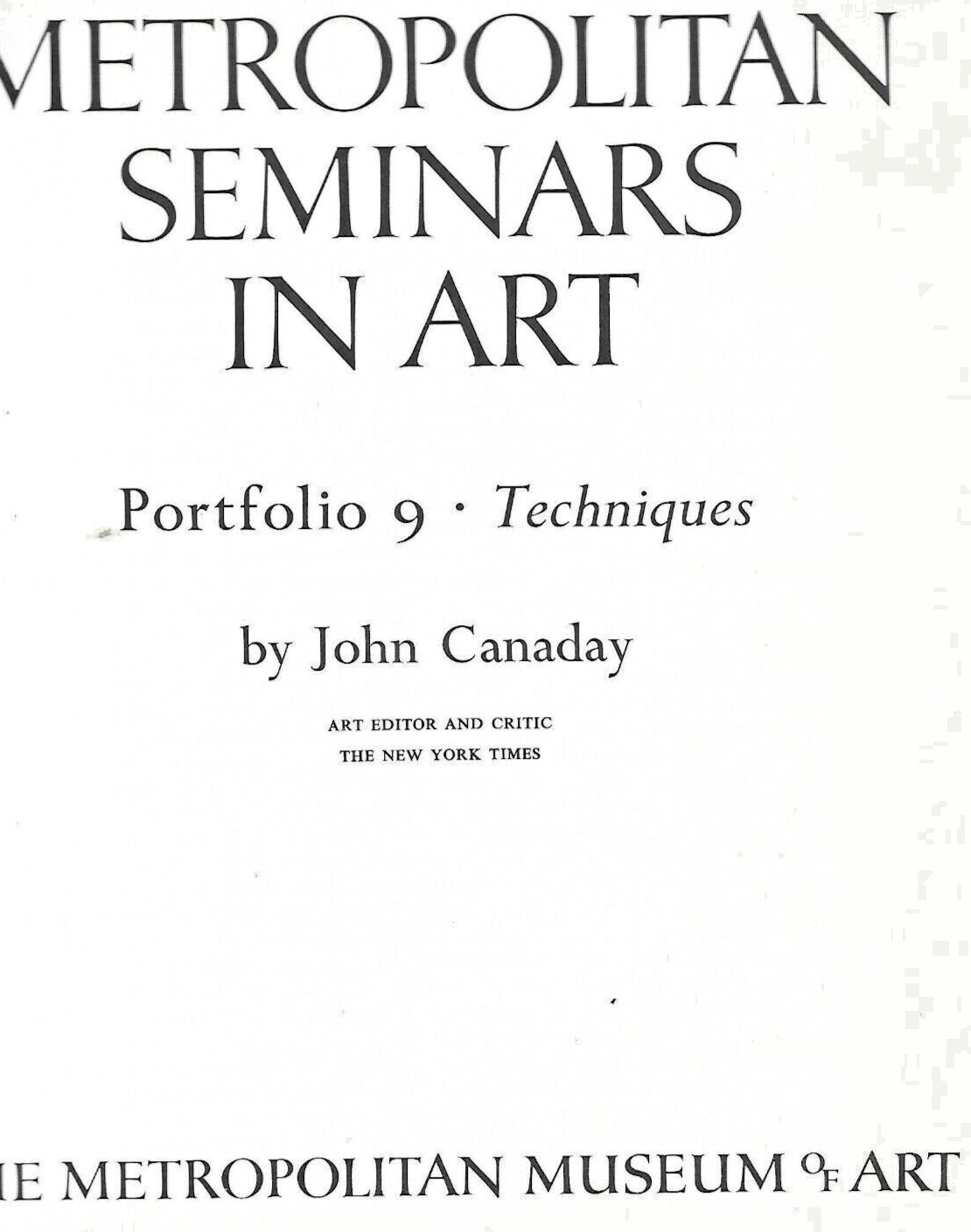 3-METROPOLITAN SEMINARS IN ART by John Canaday 1958       L-36    B-30