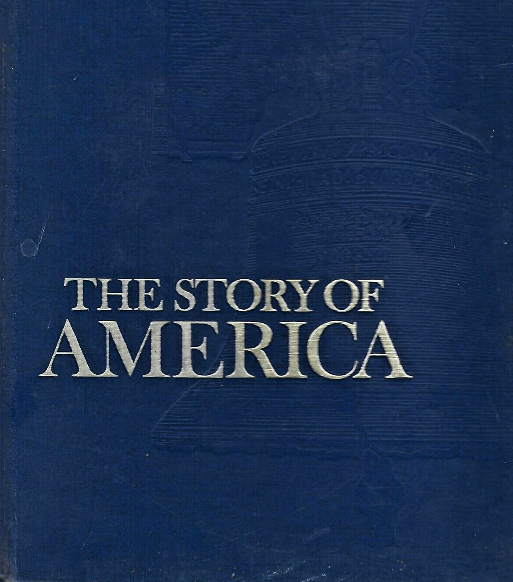 The Story of America by Reader's Digest Editors (1981, Hardcover)            B-4