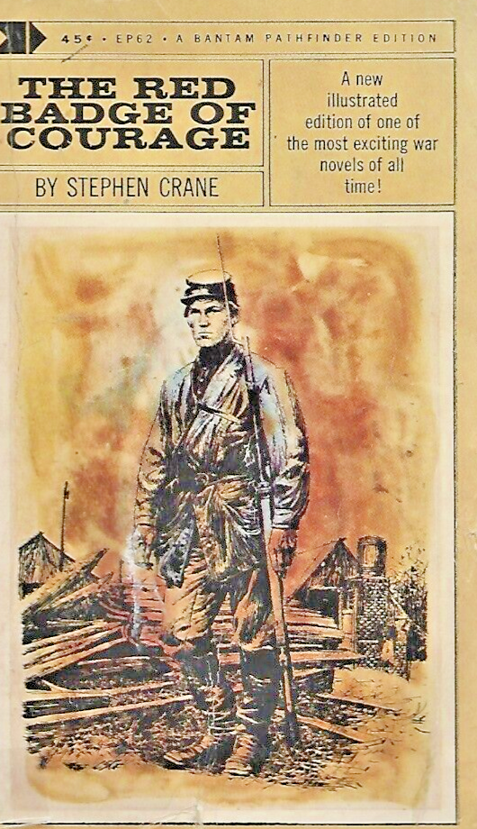 The Red Badge of Courage 1964 PB by Stephen Crane Acceptable"                B26