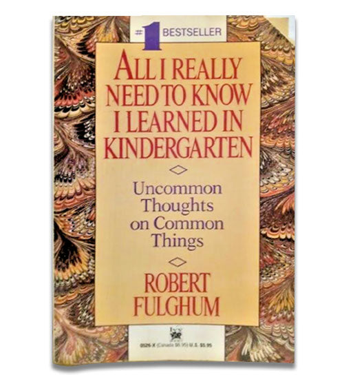 all-i-really-need-to-know-i-learned-in-kindergarten-pb-b-3