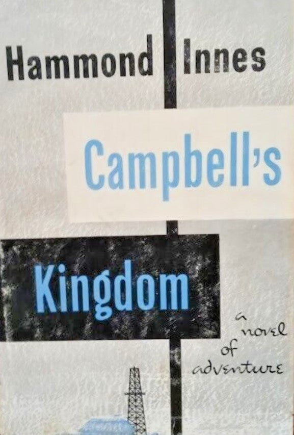 campbells-kingdom-by-hammond-innes-1952-hc-b-2