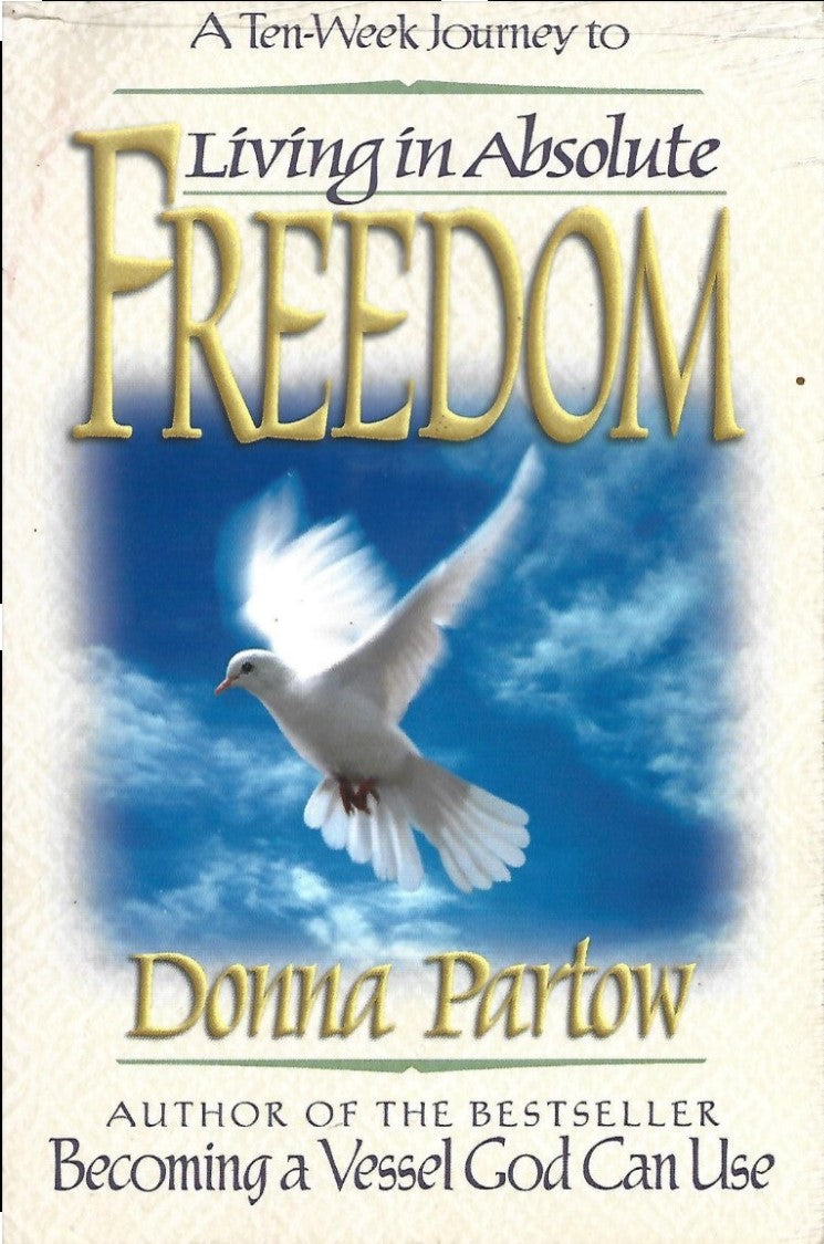 living-in-absolute-freedom-by-donna-partow-b-9