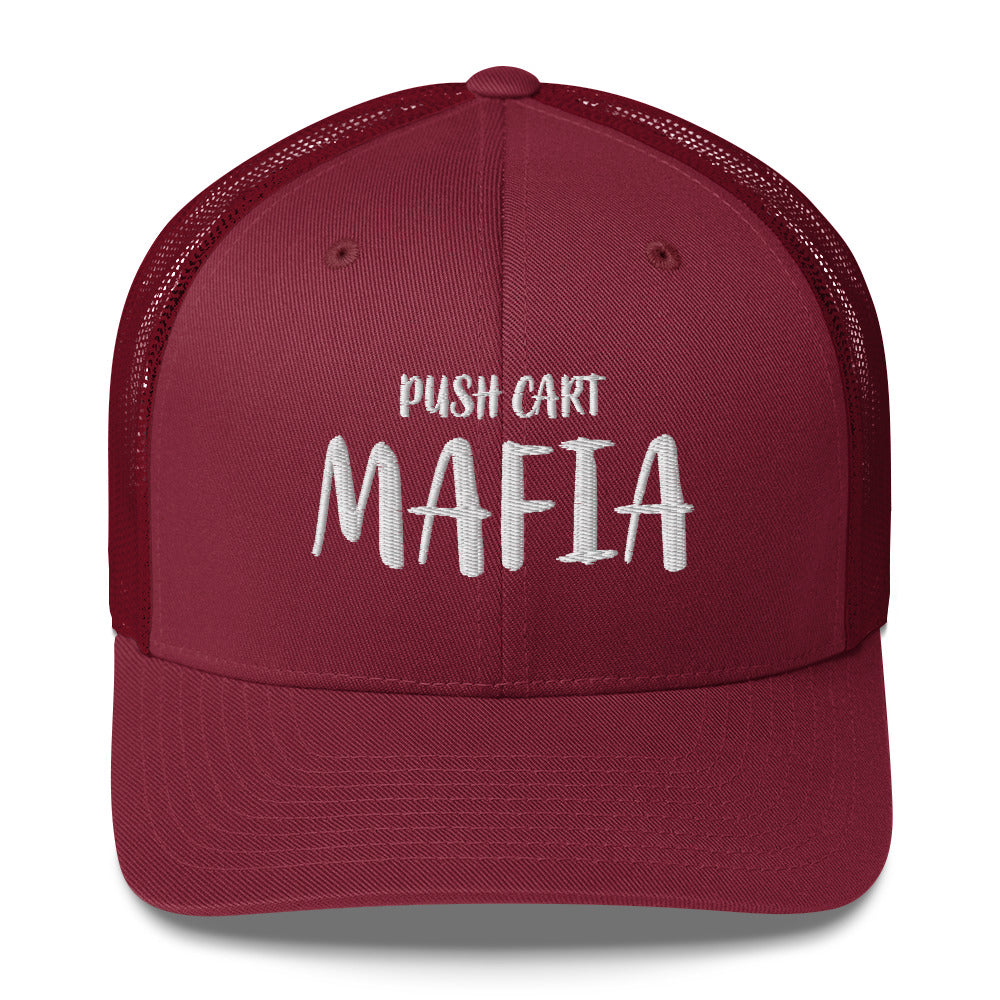 Push Cart Mafia Trucker Cap