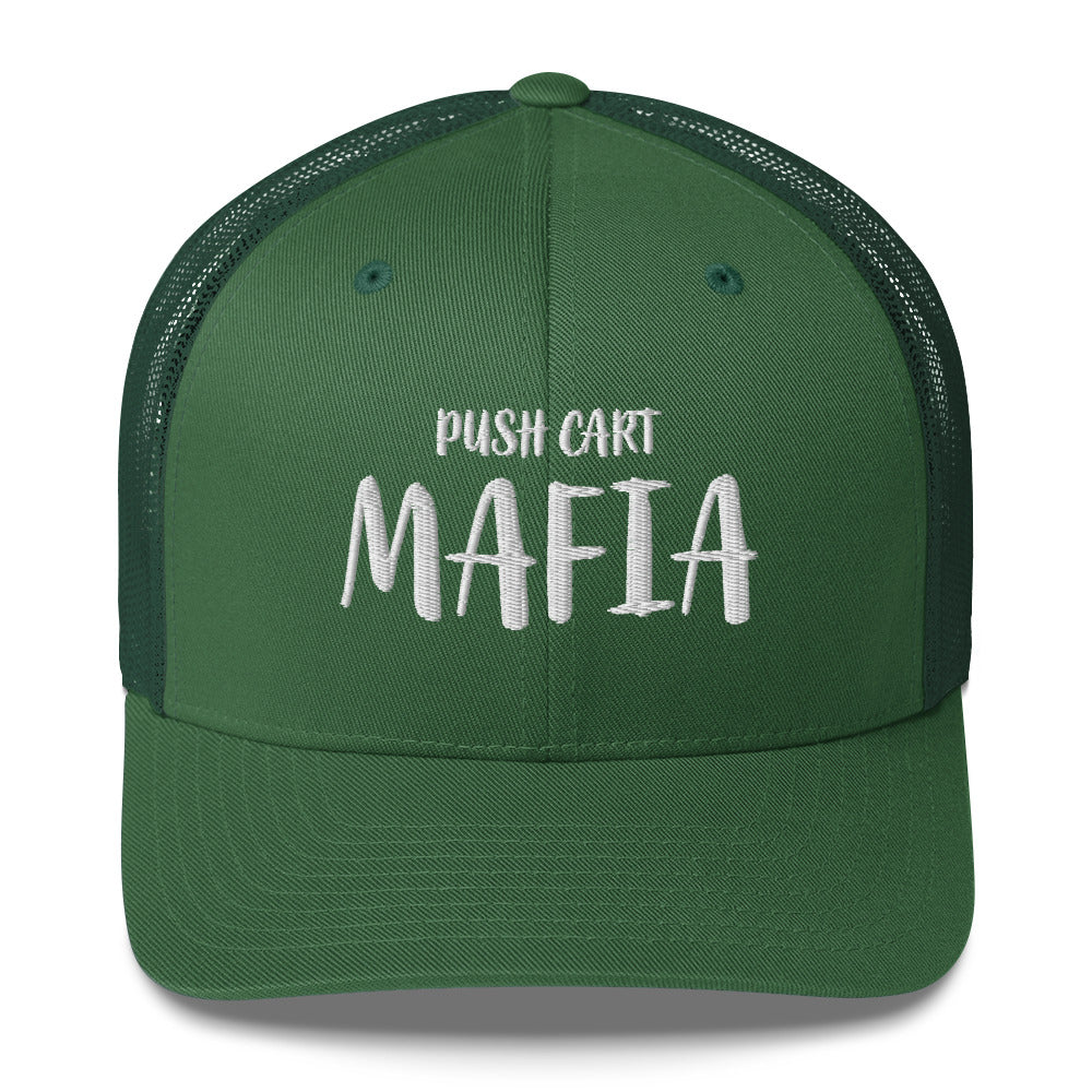 Push Cart Mafia Trucker Cap