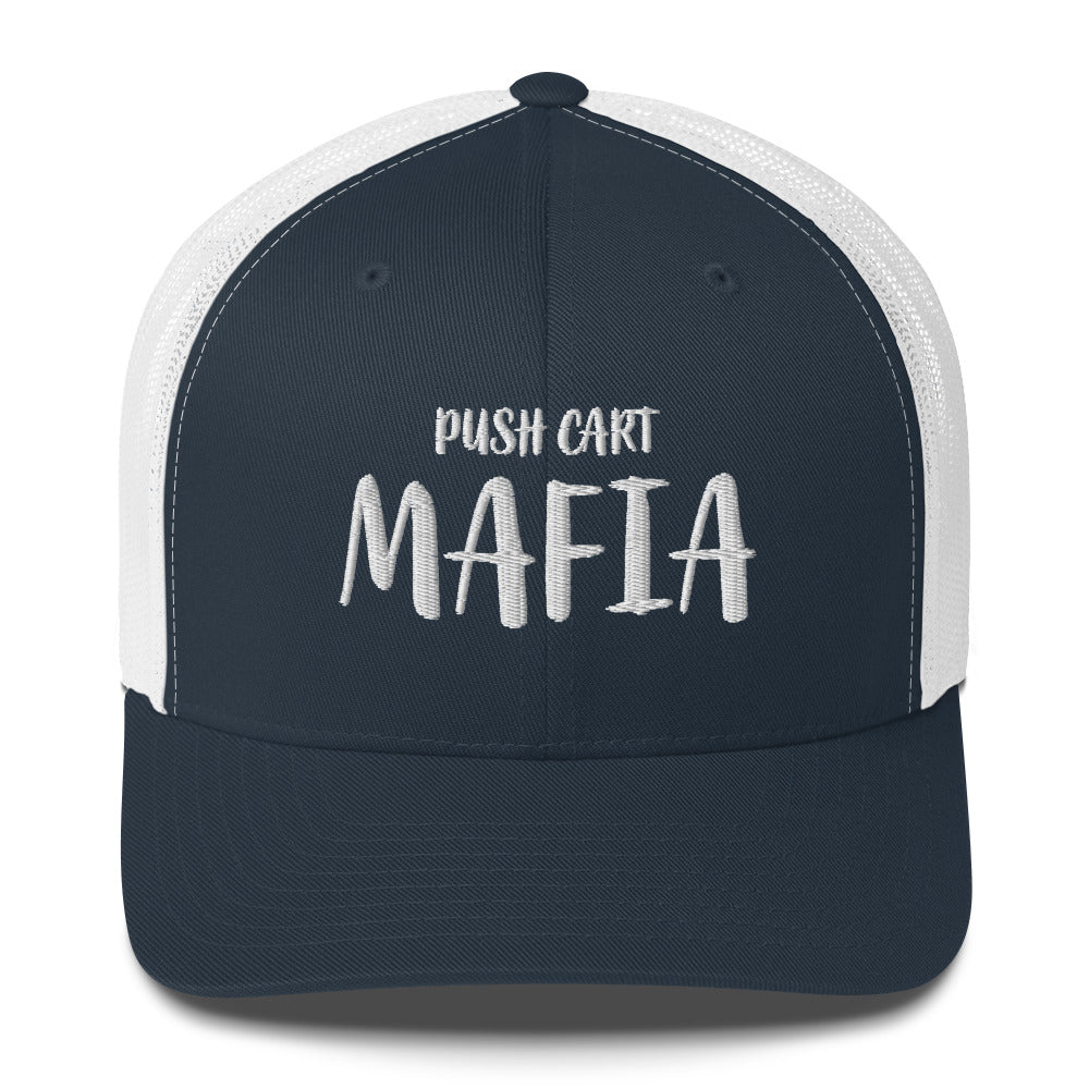 Push Cart Mafia Trucker Cap