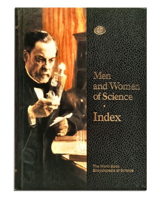 The World Book Encyclopedia of Science:8:Men and Women of Science  b34