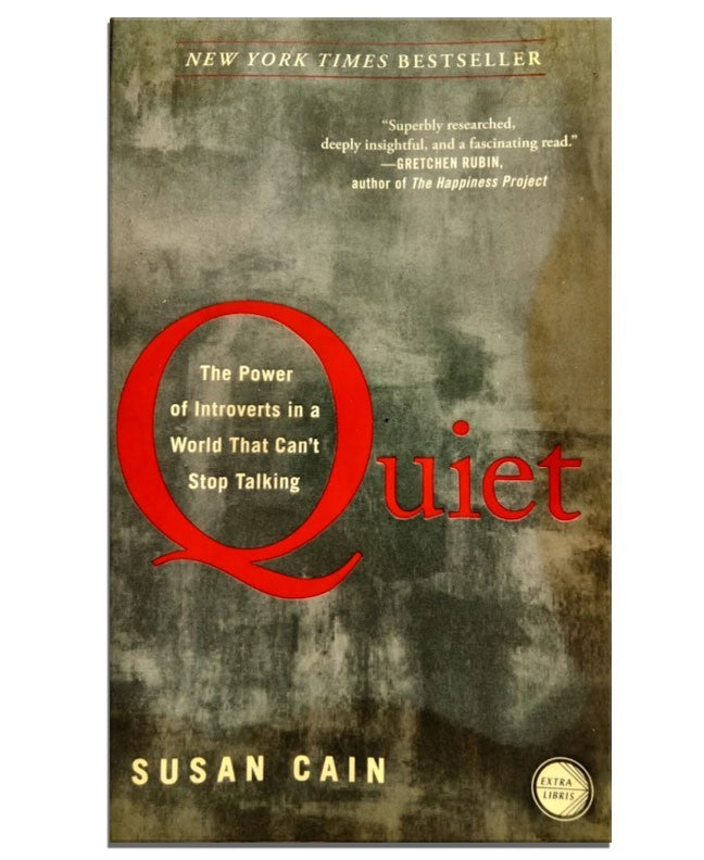 Quiet: The Power of Introverts in a World That Can't Stop Talking by Cain, b34