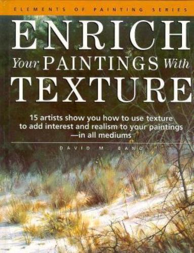 Enrich your Paintings with Texture 1994 HC "Mint Condition"                 B-25