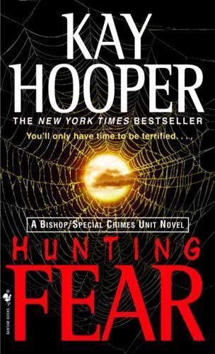 Hunting Fear 2004 PB by Kay Hoope Very Good B-32