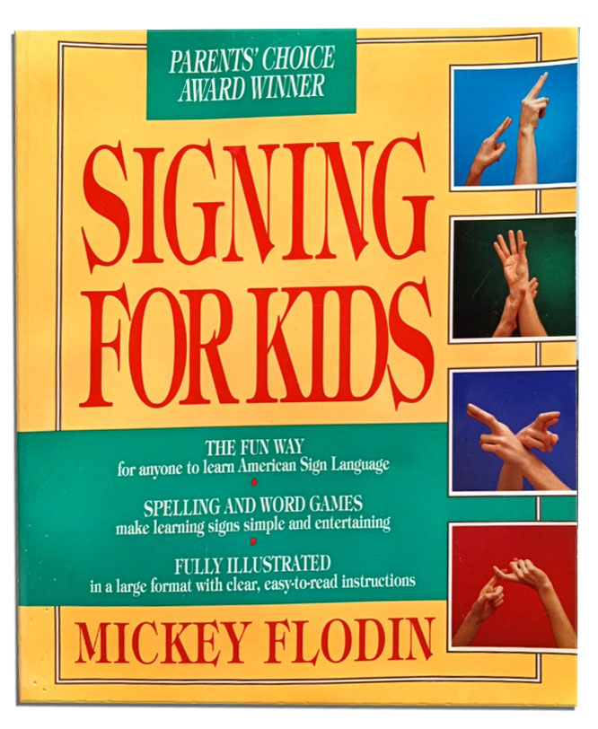 Signing for Kids Paperback Mickey Flodin  b34