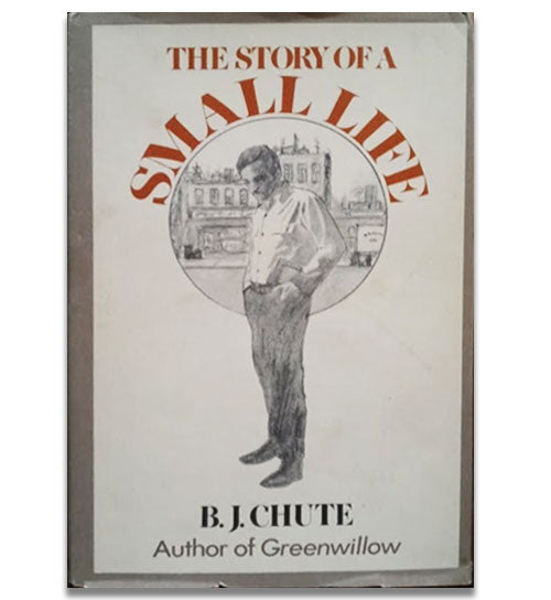 the-story-of-a-small-life-1st-ed-by-b-j-chute-1971-b-11