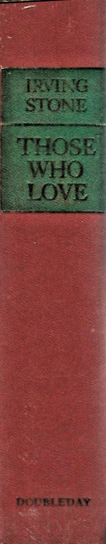 those-who-love-by-irving-stone-1965-h-c-very-good-b-18
