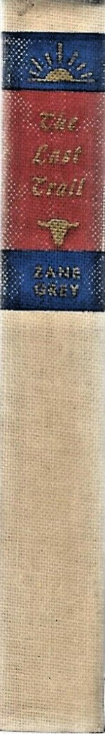 the-last-trail-by-zane-grey-1909-h-c-b-12