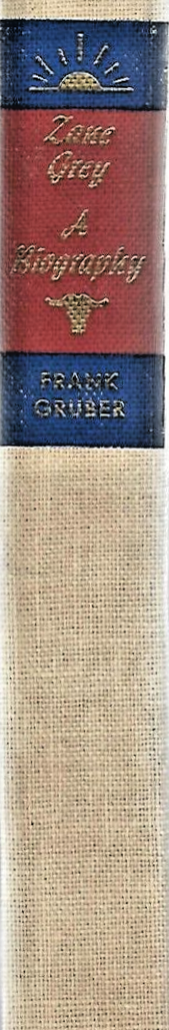 zane-grey-a-biography-by-frank-gruber-1969-h-c-1st-edition-b-12